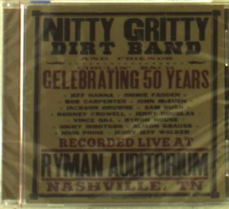 Nitty Gritty Dirt Band: Circlin' Back: Celebrating 50 Years - Recorded Live 2015, CD