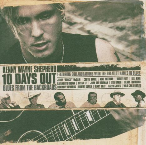 Kenny Wayne Shepherd: 10 Days Out: Blues from the Backroads, 1 CD und 1 DVD