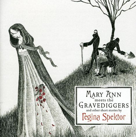 Regina Spektor: Mary Ann Meets The Gravediggers &amp; Other Short...(CD + DVD), 2 CDs