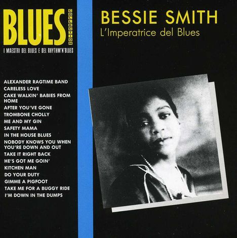 Bessie Smith: L'Imperatrice Del Blues, CD