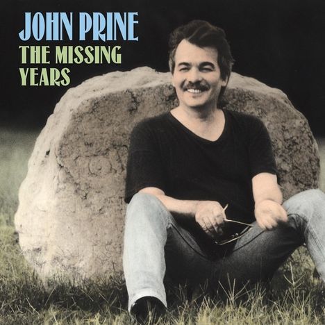 John Prine: The Missing Years (180g), 2 LPs