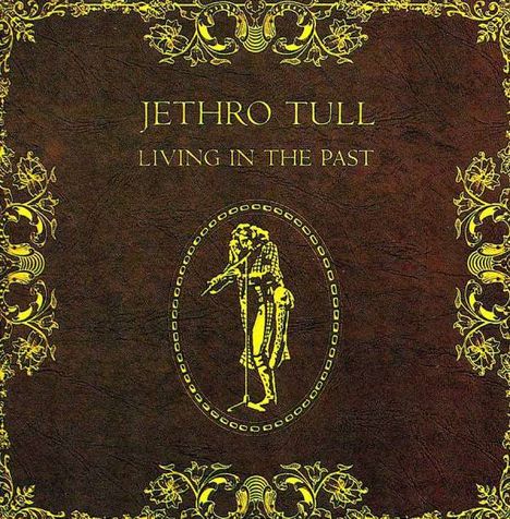 Jethro Tull: Living In The Past, CD