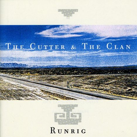 Runrig: The Cutter &amp; The Clan, CD