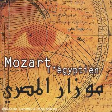 Mozart in Egypt Vol.1, CD