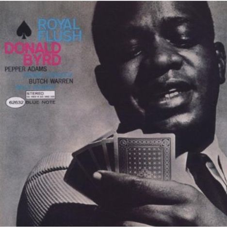 Donald Byrd (1932-2013): Royal Flush, CD