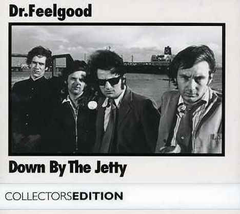 Dr. Feelgood: Down By The Jetty (Collectors Edition), 2 CDs