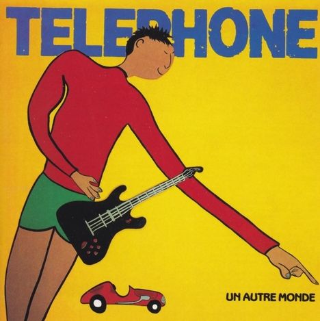 Téléphone: Un Autre Monde, CD