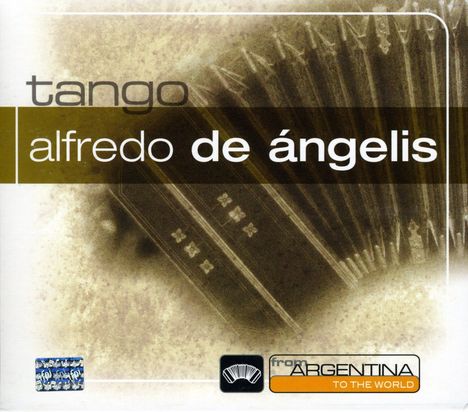 Alfredo De Angelis: From Argentina To The W, CD