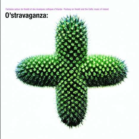 O'Stravaganza - Fantasy on Vivaldi &amp; Celtic Music, CD