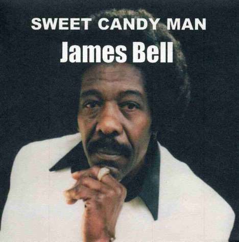 James Bell: Sweet Candy Man, CD