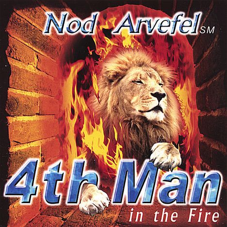 Nod Arvefel: 4th Man In The Fire, CD