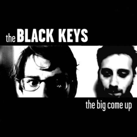 The Black Keys: The Big Come Up, LP