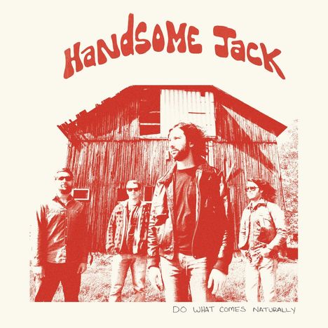 Handsome Jack: Do What Comes Naturally, LP