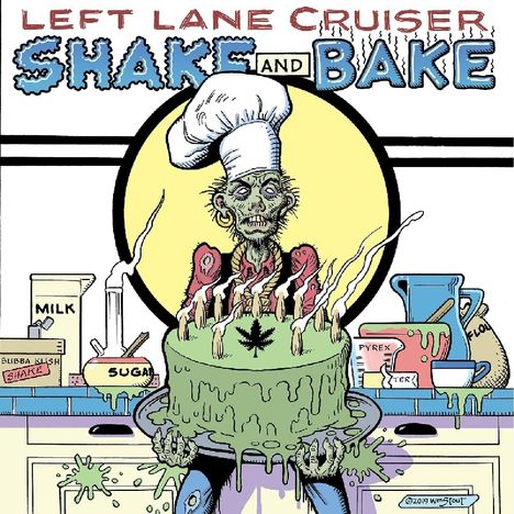 Left Lane Cruiser: Shake And Bake, CD