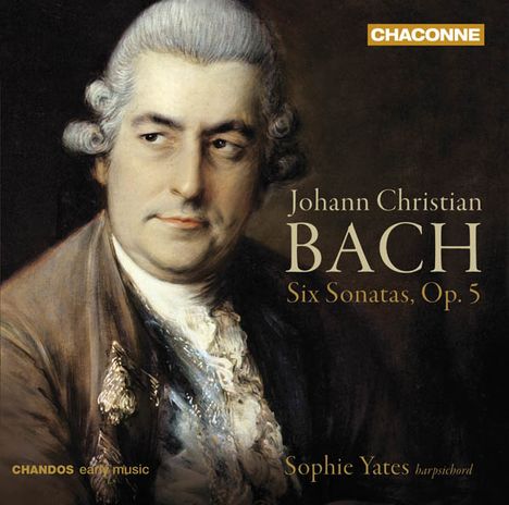 Johann Christian Bach (1735-1782): Cembalosonaten op.5 Nr.1-6, CD