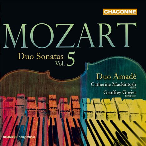 Wolfgang Amadeus Mozart (1756-1791): Sonaten für Violine & Klavier Vol.5, CD