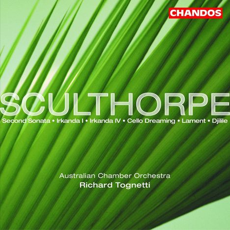 Peter Sculthorpe (1929-2014): Streichersonate Nr.2, CD