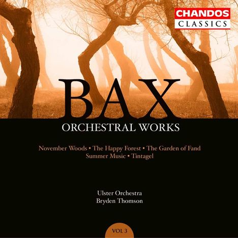 Arnold Bax (1883-1953): Orchesterwerke, CD