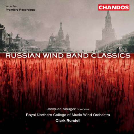 Royal Northern College of Music Wind Orchestra - Russia, CD