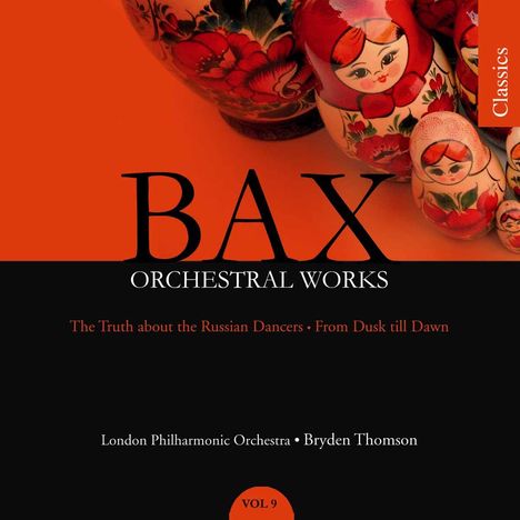 Arnold Bax (1883-1953): Orchesterwerke, CD