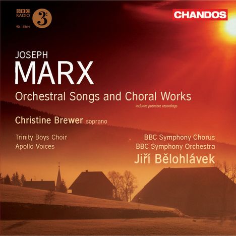 Joseph Marx (1882-1964): Orchesterlieder &amp; Chorwerke, CD
