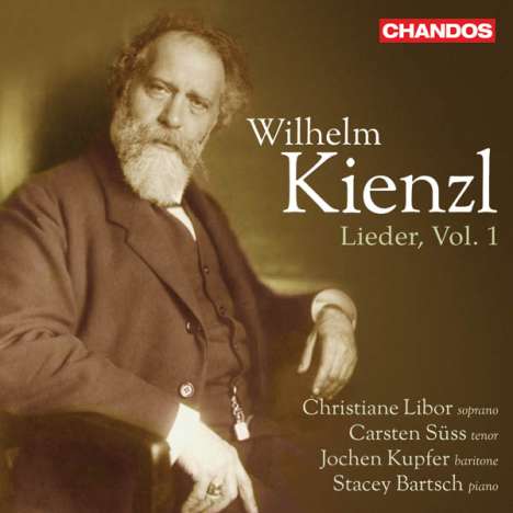 Wilhelm Kienzl (1857-1941): Lieder Vol.1, CD