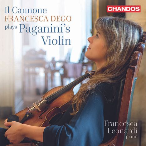 Francesca Dego plays Paganini's Violin - Il Cannone, CD