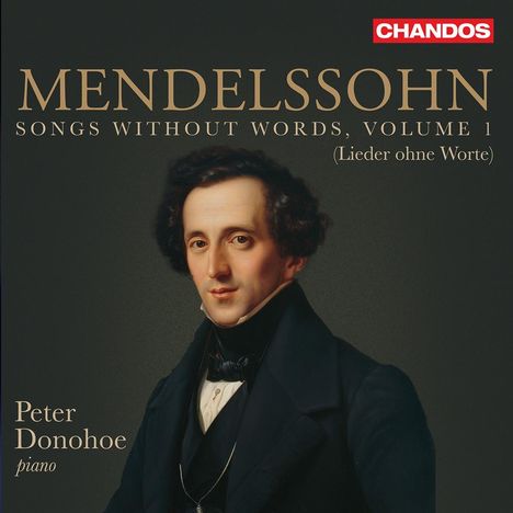 Felix Mendelssohn Bartholdy (1809-1847): Lieder ohne Worte Vol.1, CD