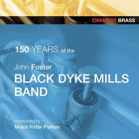 Black Dyke Mills Band - 150 Years, CD