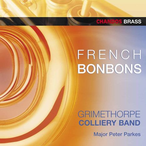 Grimethorpe Colliery Band - French Bonbon, CD