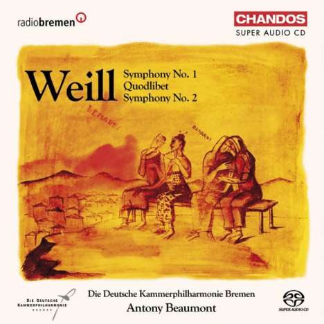 Kurt Weill (1900-1950): Symphonien Nr.1 &amp; 2, Super Audio CD