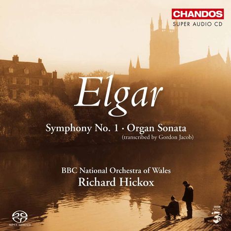 Edward Elgar (1857-1934): Symphonie Nr.1, Super Audio CD