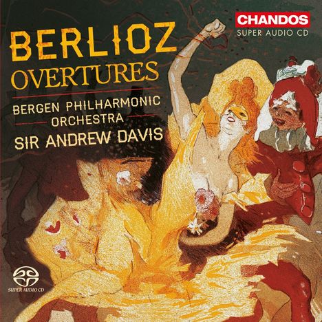 Hector Berlioz (1803-1869): Ouvertüren, Super Audio CD