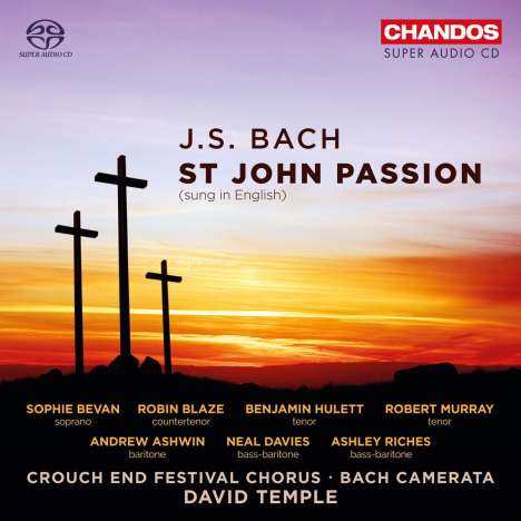 Johann Sebastian Bach (1685-1750): Johannes-Passion BWV 245 (in englischer Sprache), 2 Super Audio CDs