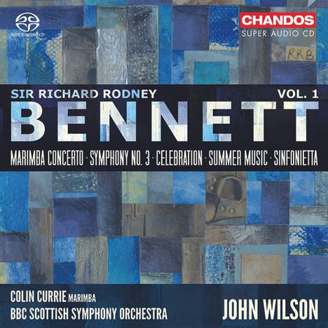 Richard Rodney Bennett (1936-2012): Orchesterwerke Vol.1, Super Audio CD