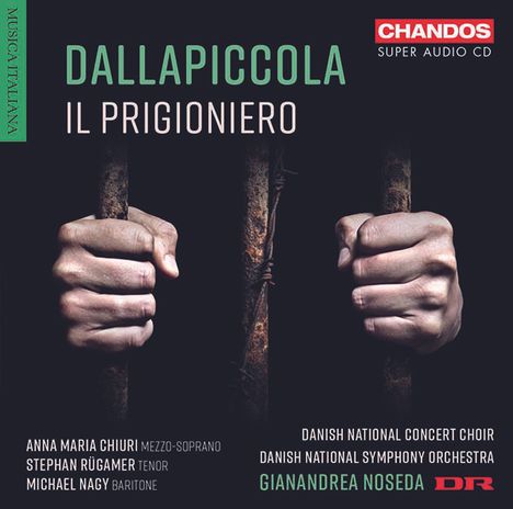 Luigi Dallapiccola (1904-1975): Il Prigioniero, Super Audio CD