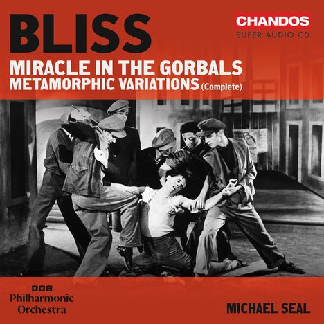 Arthur Bliss (1891-1975): Miracle in the Gorbals (Ballettmusik), Super Audio CD
