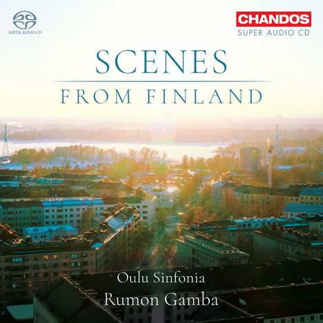"Scenes from Finland", darunter "Oulu Sinfonia" und "Rumon Gamba". Ein sonniger Blick über eine Stadt mit Gebäuden und Bäumen.
