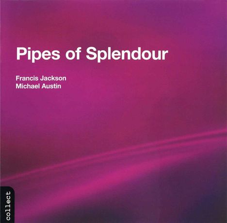 Francis Jackson - Pipes of Splendour, CD