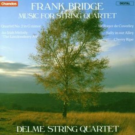 "Frank Bridge: Music for String Quartet. Delme String Quartet" steht vor einem Baum in einer weiten, grünen Landschaft.