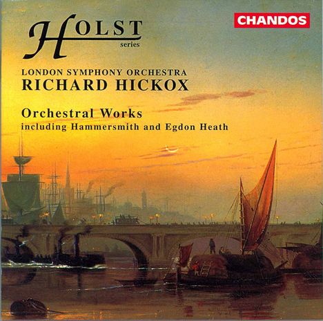 Gustav Holst (1874-1934): Orchesterwerke, CD