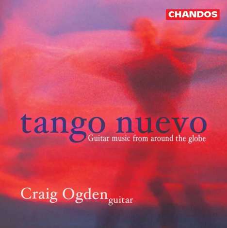 Craig Ogden - Tango Nuevo, CD