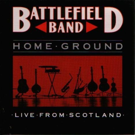 Battlefield Band: Home Ground, CD