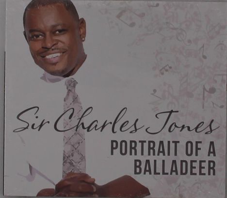 Sir Charles Jones: Portrait Of A Balladeer, CD