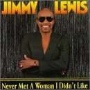 Jimmy Lewis: Never Met A Woman I Didn't Like, CD