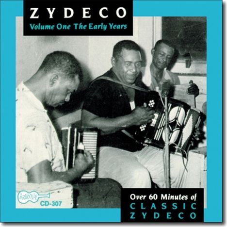 Zydeco - The Early Years, CD