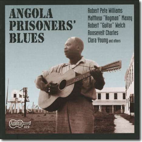 Angola Prisoners' Blues, CD