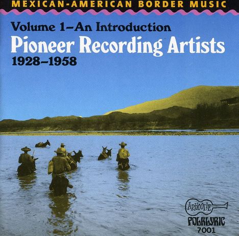 Mexican-American Border Music Vol.1, CD