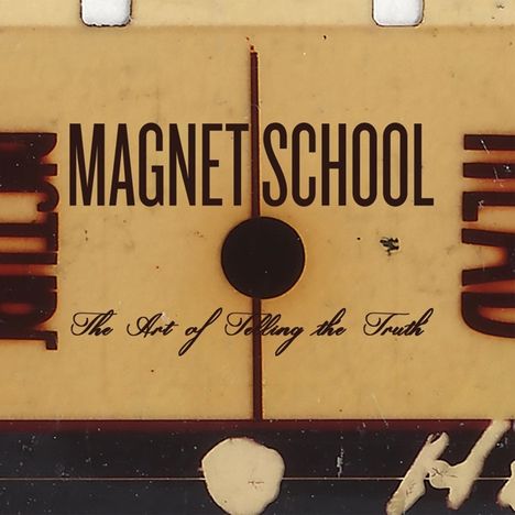 Magnet School: The Art Of Telling The Truth (200g), LP