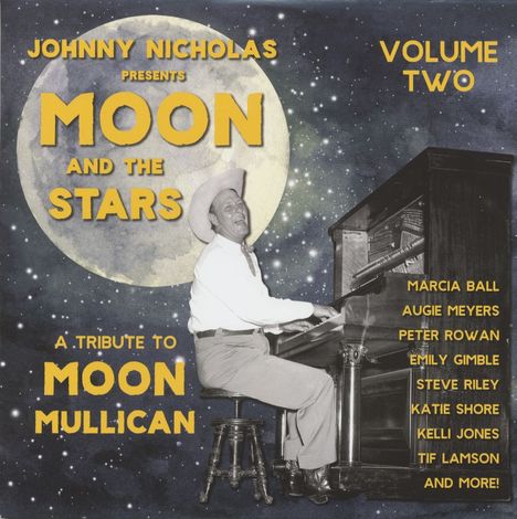 Johnny Nicholas: The Moon And The Stars: A Tribute To Moon Mullican, LP